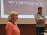 20181123074128_5: Jan Kilián si připravil přednášku na téma „Martin Maxmilián z Golče“