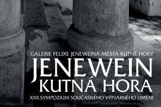 Připravují vernisáž dvaadvacátého sympozia Jenewein - Kutná Hora