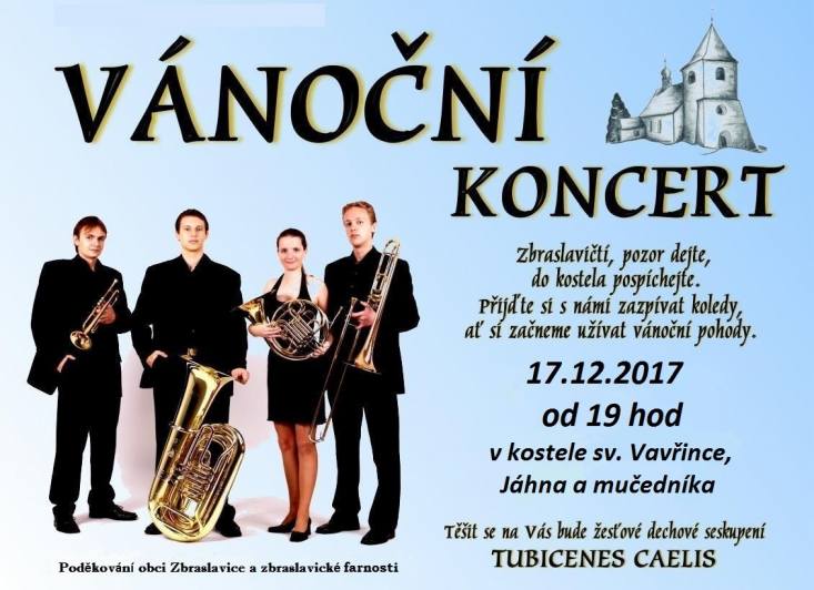 Vánoční atmosféru ve Zbraslavicích podtrhne koncert Tubicenes Caelis