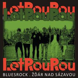 Pod Schodama zazní bluesrock v podání žďárské kapely LetRouRou